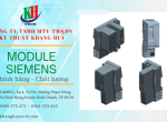 Đâu là đơn vị chuyên cung cấp Module Siemens uy tín - chính hãng - giá rẻ tại TPHCM?