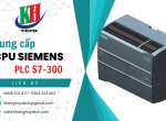 Tổng hợp thông tin về các dòng CPU Siemens PLC S7-300 mới nhất