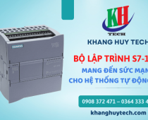 PLC S7-1200 - mang đến sức mạnh toàn diện cho hệ thống tự động hóa