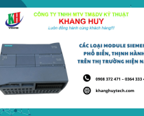 Các loại Module Siemens phổ biến, thịnh hành trên thị trường hiện nay tại Kỹ Thuật Khang Huy